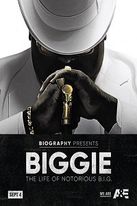  Biggie:  Notorious B.I.G. (2017)